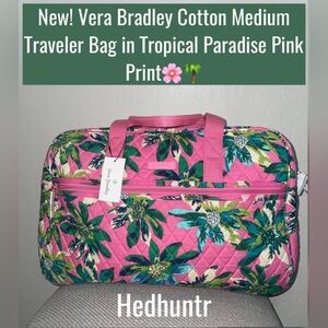 New! Vera Bradley Cotton Medium Traveler Bag in Tropical Paradise Pink 🌸🌴